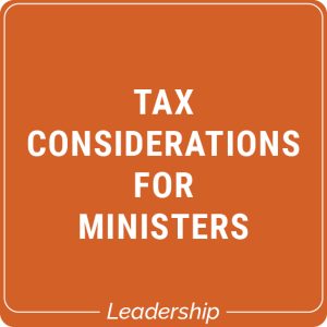 Tax Considerations for Ministers